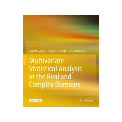 [预订]Multivariate Statistical Analysis in the Real and Complex Domains 9783030958664