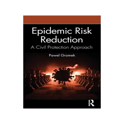 [预订]Epidemic Risk Reduction 9781032181011