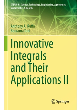 预订 Innovative Integrals and Their Applications II 创新积分及其应用 II: 9783031621253