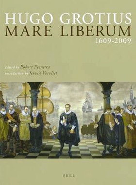 预订 Hugo Grotius Mare Liberum 1609-2009: Original Latin Text and English Translation H .格劳秀斯的“海洋自由论” 1609－