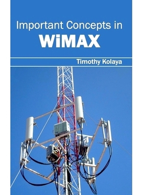 预订 Important Concepts in WiMAX WiMAX中的重要概念: 9781632403025