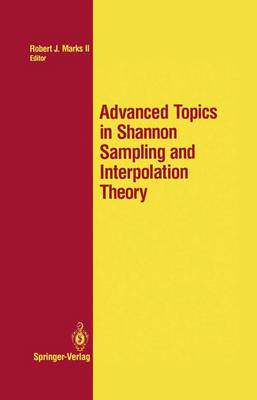 预订 Advanced Topics in Shannon Sampling and Interpolation Theory