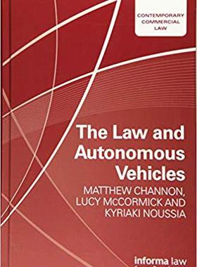 【预售】The Law and Autonomous Vehicles