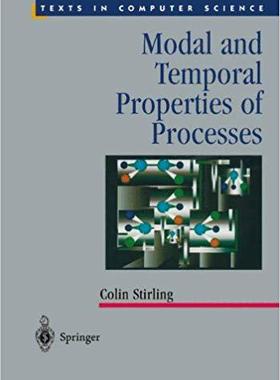 【预订】Modal and Temporal Properties of Processes