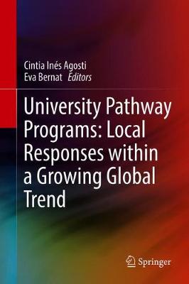 【预订】University Pathway Programs: Local Responses within a Growing Global Trend