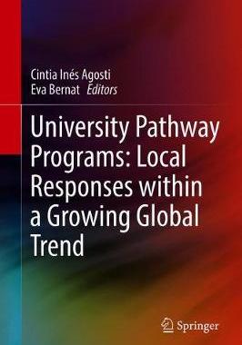 【预订】University Pathway Programs: Local Responses within a Growing Global Trend