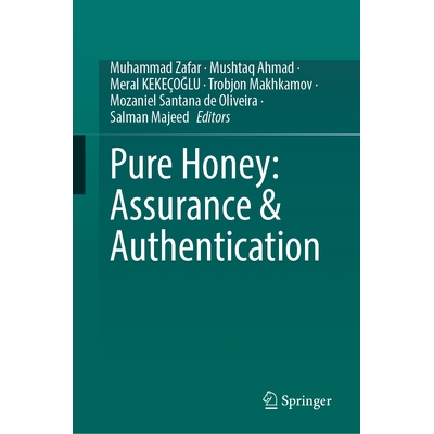 预订 Pure Honey Assurance & Authentication 纯蜂蜜：保证与认证 9783031989124
