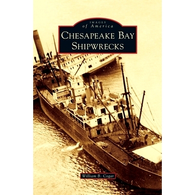 预订 Chesapeake Bay Shipwrecks: 9781540242365
