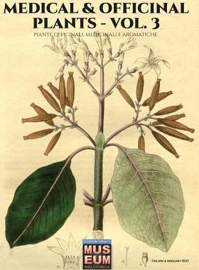 [预订]Medical & Officinal Plants - VOL. 3: Piante officinali, medicinali e aromatiche 9788893272308
