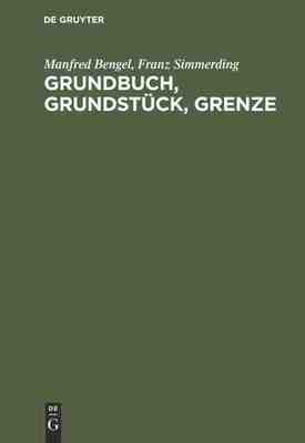 【预订】Grundbuch, Grundstück, Grenze 9783112308431