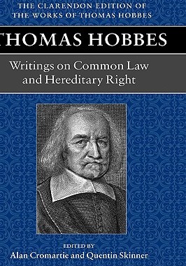 【预订】Thomas Hobbes: Writings on Common Law and Hereditary Right