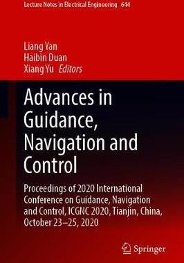 【预订】Advances in Guidance, Navigation and Control 9789811581540