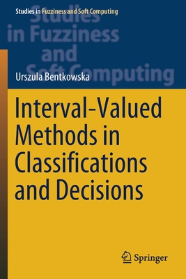 【预订】Interval-Valued Methods in Classifications and Decisions