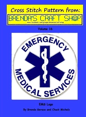 预订 EMS Logo - Cross Stitch Pattern from Brenda’s Craft Shop: Cross Stitch Pattern from Brenda’s Craft Shop: 97815004