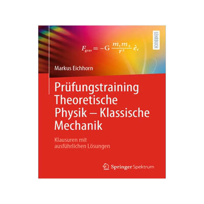 预订 Prüfungstraining Theoretische Physik - Klassische Mechanik