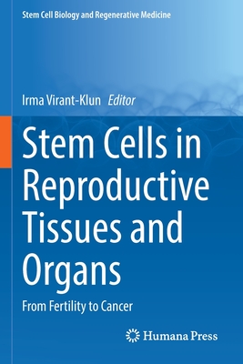 [预订]Stem Cells in Reproductive Tissues and Organs
