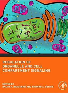 【预订】Regulation of Organelle and Cell Compartment Signaling