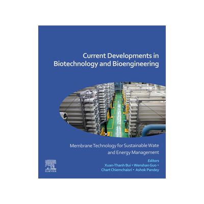 [预订]Current Developments in Biotechnology and Bioengineering
