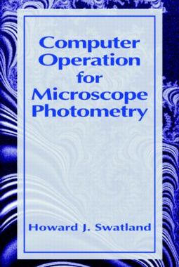 【预订】Computer Operation for Microscope Photometry