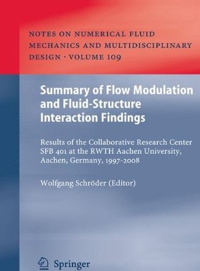 【预订】Summary of Flow Modulation and Fluid-Structure Interaction Findings