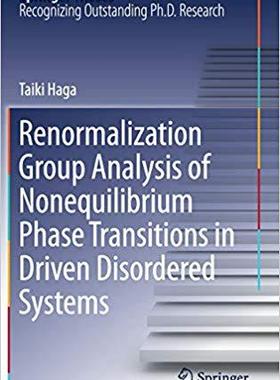 【预售】Renormalization Group Analysis of Nonequilibrium Phase Transitions in Driven Disordered Systems