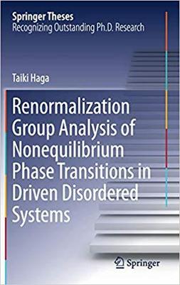 【预售】Renormalization Group Analysis of Nonequilibrium Phase Transitions in Driven Disordered Systems