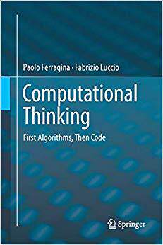 【预售】Computational Thinking: First Algorithms, Then Code