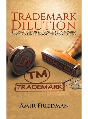 预订 Trademark Dilution: 9781528987363