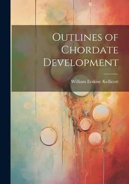 [预订]Outlines of Chordate Development 9781021663047