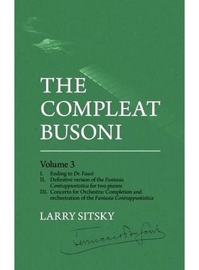预订 The Compleat Busoni, Volume 3: 9781760465971