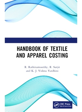 预订 Handbook of Textile and Apparel Costing 纺织服装成本手册: 9781032629834