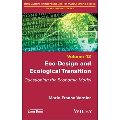 预订 Eco-Design And Ecological Transition - Questioning The Economic Model Questioning the Economic Model 生态设计与生态