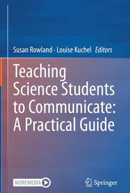 [预订]Teaching Science Students to Communicate: A Practical Guide 9783030916275