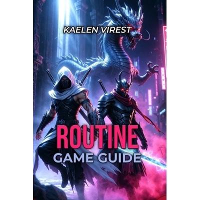 预订 Routine Game Guide: Master Stealth, Survive Enemies & Unlock All Endings 9798277869833