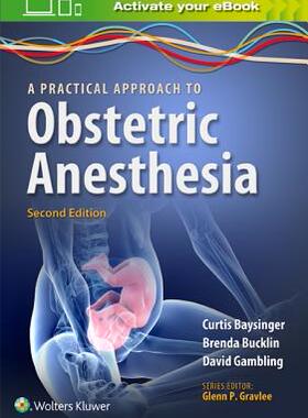 【预订】A Practical Approach to Obstetric Anesthesia