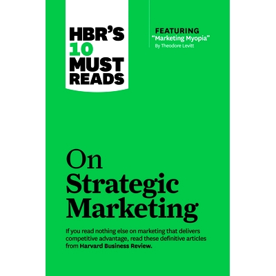 英文原版 哈佛商业评论管理必读：战略营销 含菲利普·科特勒 (Philip Kotler) HBR's 10 Must Reads on Strategic Marketing