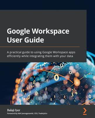 [预订]Google Workspace User Guide 9781801073004