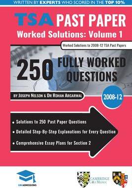 [预订]TSA Past Paper Worked Solutions Volume One: 2008 -12, Detailed Step-By-Step Explanations for over 25 9781912557271