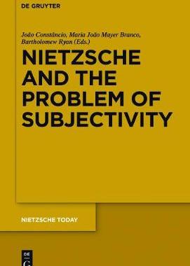 【预订】Nietzsche and the Problem of Subjectivity 9783110554700