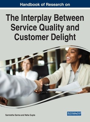 [预订]Global Observations on the Interplay between Service Quality and Customer Delight