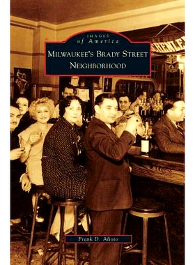 预订 Milwaukee’s Brady Street Nei*orhood: 9781531632250