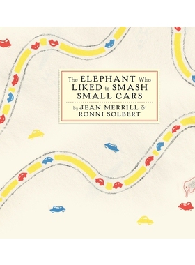预订 The Elephant Who Liked to Smash Small Cars: 9781590178720