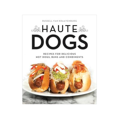 预订 Haute Dogs: Recipes for Delicious Hot Dogs, Buns, and Condiments