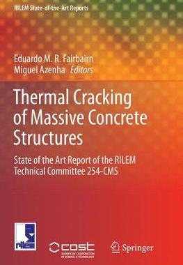【预订】Thermal Cracking of Massive Concrete Structures:State of the Art Report of the RILEM Technical Committee 2...
