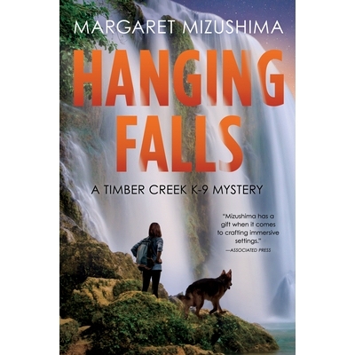 预订 Hanging Falls: A Timber Creek K-9 Mystery 悬垂瀑布：林溪K-9谜团: 9781643854458