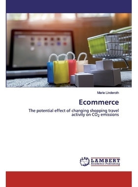 预订 Ecommerce: The potential effect of changing shopping travel activity on CO2 emissions: 9786202553810