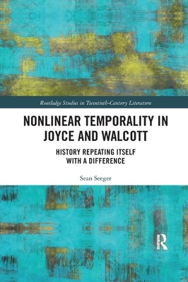 【预订】Nonlinear Temporality in Joyce and Walcott