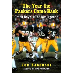工回来 Year Came Packers 预订 Green 包装 那一年：绿湾1972年 Resurgence the 1972 Bay’s 9781476674247 复兴 Back The