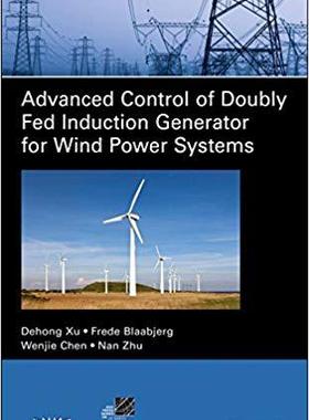 【预售】Advanced Control Of Doubly Fed Induc...