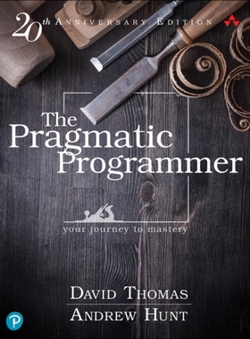 【预订】The Pragmatic Programmer: Your Journey to Mastery, 20th Anniversary Edition